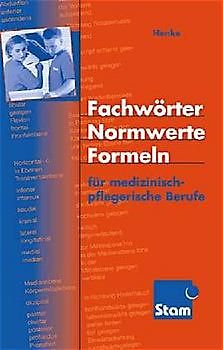 Fachwörter, Normwerte, Formeln