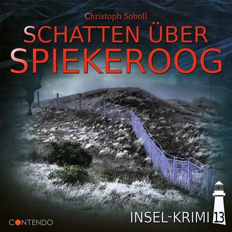 Insel-Krimi 13: Schatten über Spiekeroog