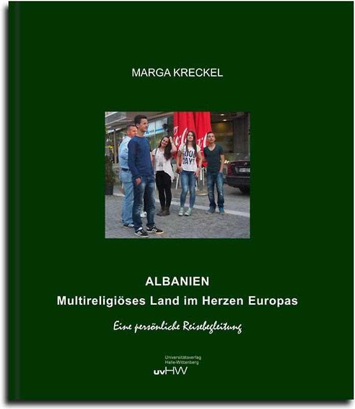 Albanien. Multireligiöses Land im Herzen Europas