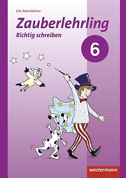Zauberlehrling / Zauberlehrling - Ausgabe 2017. Ausgabe 2017 / Arbeitsheft 6