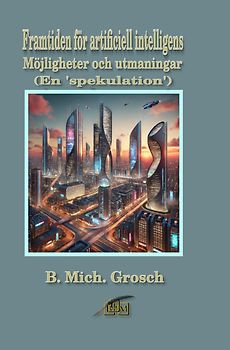 Framtiden för artificiell intelligens