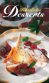 Köstliche Desserts
