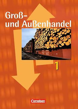 Groß- und Außenhandel - Bisherige Ausgabe / Band 1 - Fachkunde und Arbeitsbuch. 46021-4 und 46034-4 im Paket