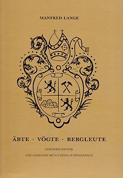 Äbte, Vögte, Bergleute