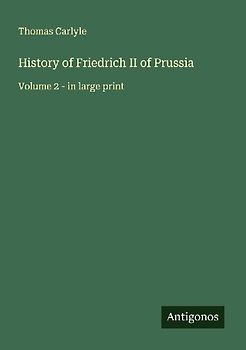 History of Friedrich II of Prussia