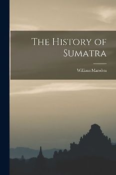 The History of Sumatra