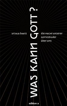 Was kann Gott?