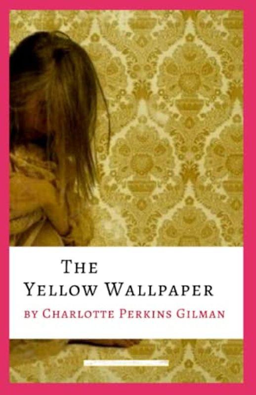 The Yellow Wallpaper Illustrated