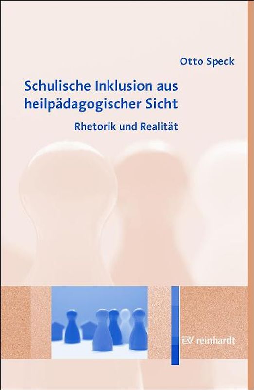 Schulische Inklusion aus heilpädagogischer Sicht