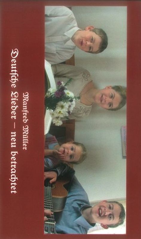 Deutsche Lieder – neu betrachtet