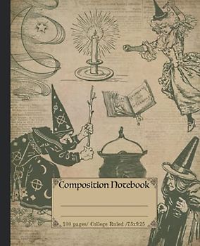 Composition Notebook: Quirky Vintage witch notebook for adults. Ideal Retro witchy notebook for school.