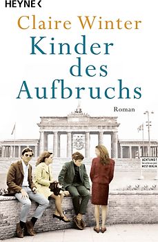 Kinder des Aufbruchs