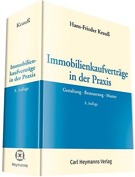 Immobilienkaufverträge in der Praxis