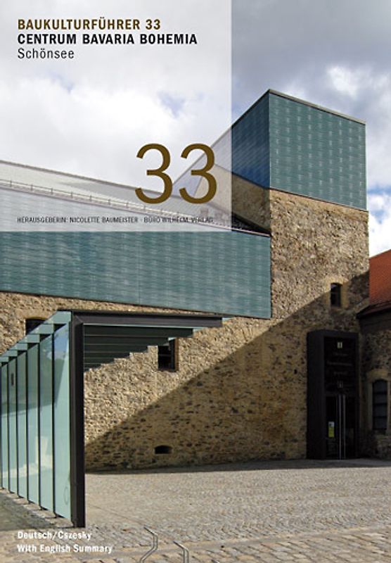 Baukulturführer 33 Centrum Bavaria Bohemia, Schönsee