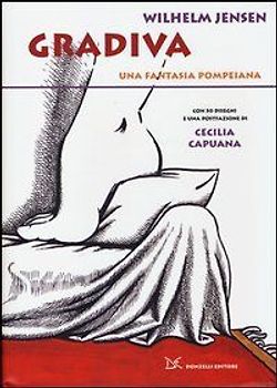 Gradiva. Una fantasia pompeiana