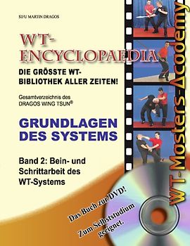 WT-Encyclopaedia - Band 2. Gesamtverzeichnis des DRAGOS WING TSUN®