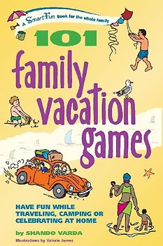 101 Family Vacation Games