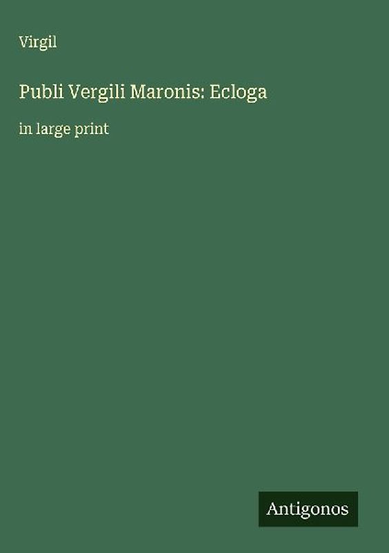 Publi Vergili Maronis: Ecloga