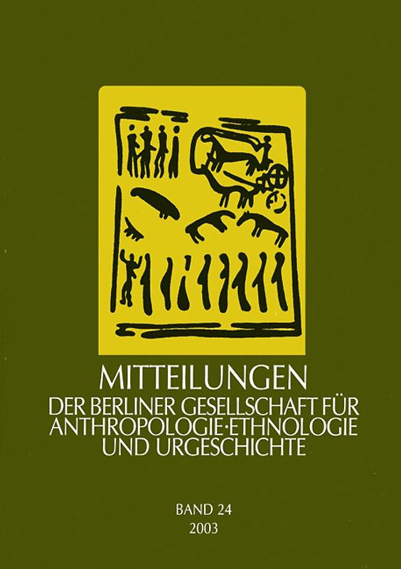 Mitteilungen der Berliner Gesellschaft für Anthropologie, Ethnologie und Urgeschichte