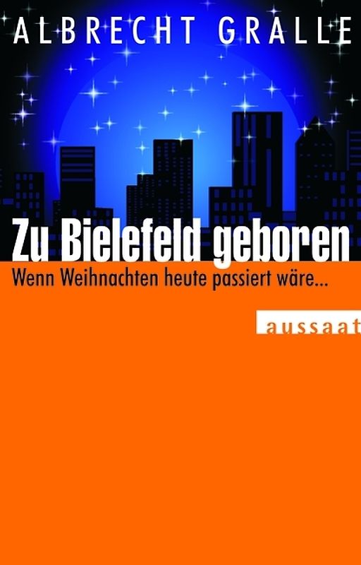 Zu Bielefeld geboren