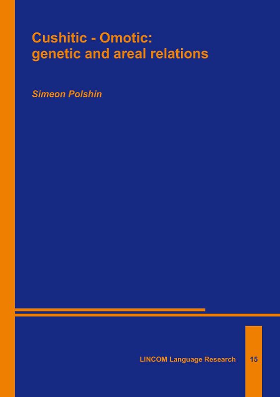 Cushitic - Omotic: genetic and areal relations