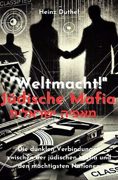 "Weltmacht!" Jüdische Mafia. מאפיה ישראלית