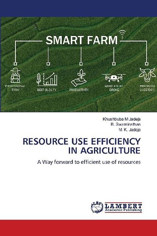 RESOURCE USE EFFICIENCY IN AGRICULTURE