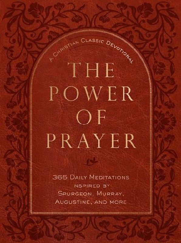 The Power of Prayer