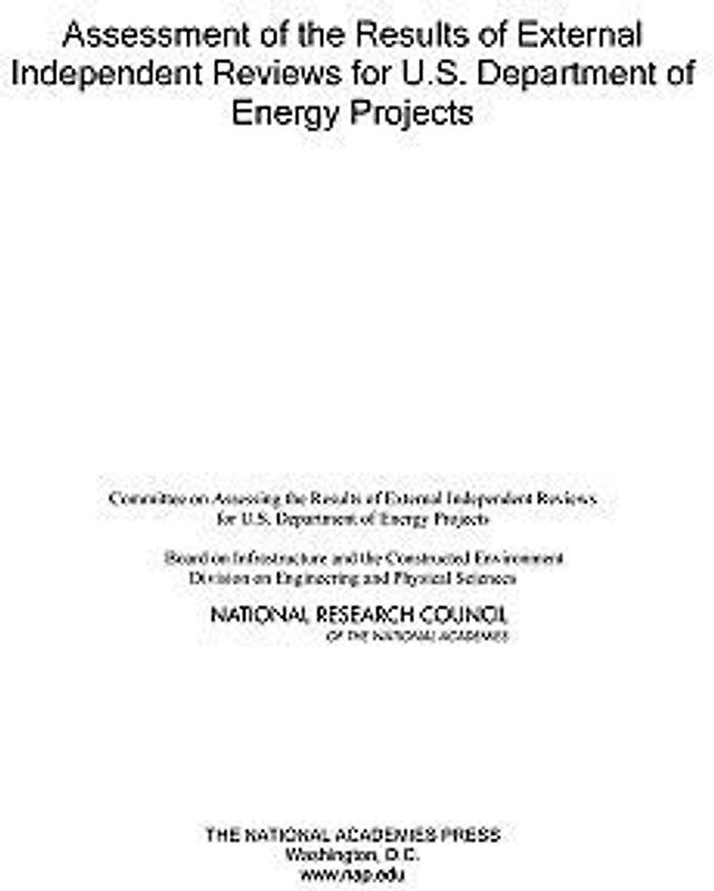 Assessment of the Results of External Independent Reviews for U.S. Department of Energy Projects