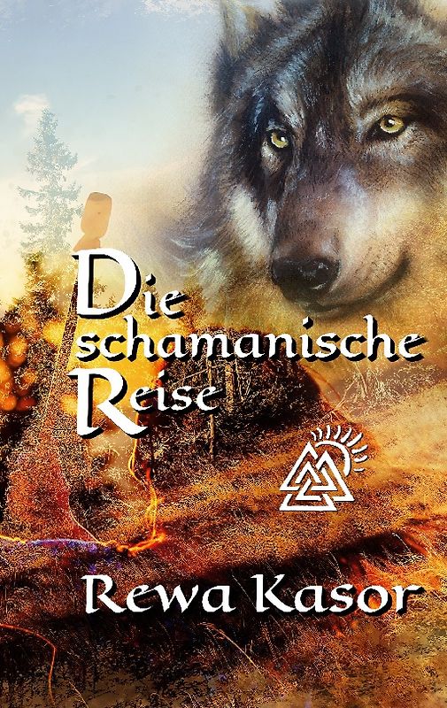 Die schamanische Reise