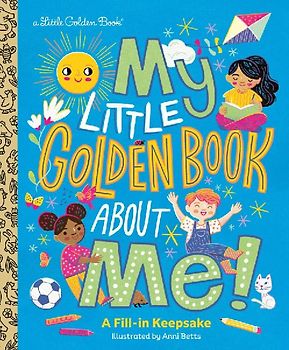 My Little Golden Book about Me!