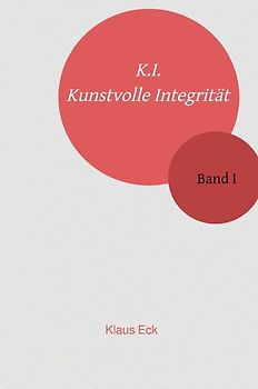 K.I. - Kunstvolle Integrität
