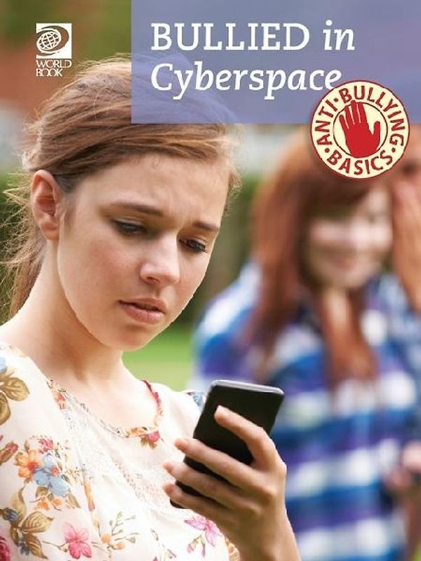 Anti-Bullying Basics: Bullied in Cyberspace