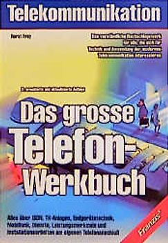 Das grosse Telefon Werkbuch