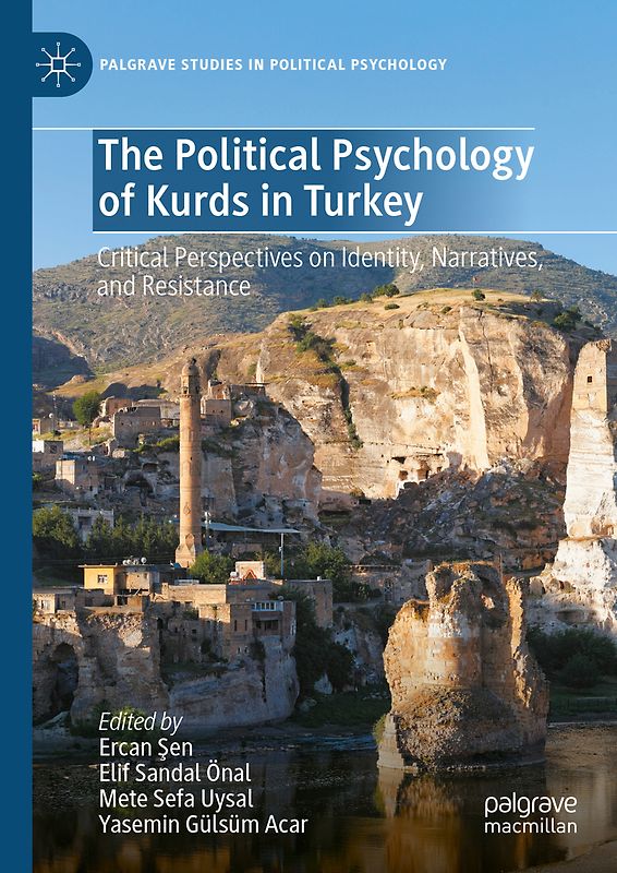The Political Psychology of Kurds in Turkey