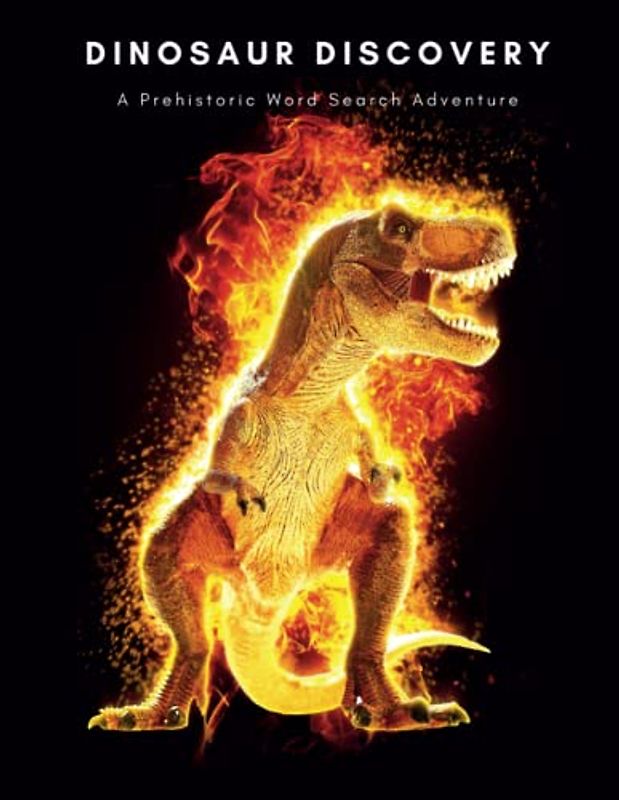 Dinosaur Discovery: A Prehistoric Word Search Adventure