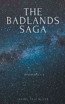 The Badlands Saga