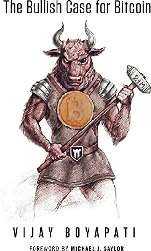 The Bullish Case for Bitcoin