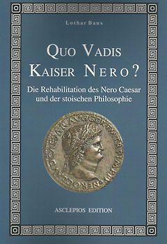 Quo vadis Kaiser Nero?
