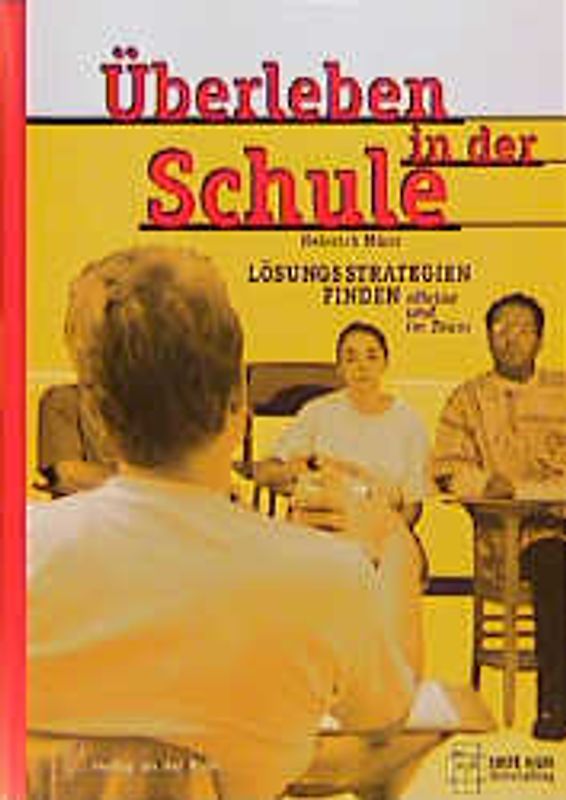 Überleben in der Schule