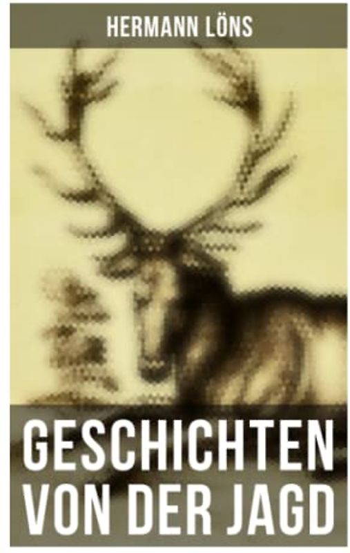 Geschichten von der Jagd