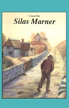 Silas Marner Annotated