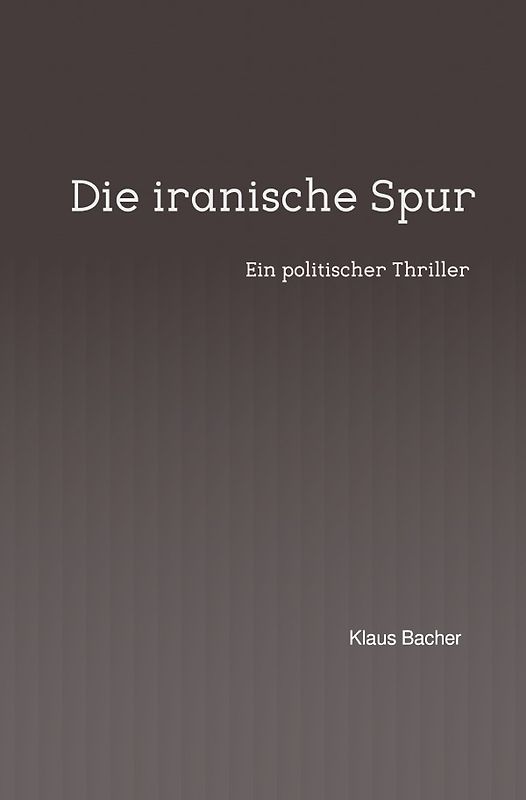 Die iranische Spur