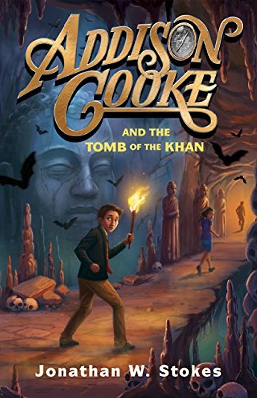 Addison Cooke and the Tomb of the Khan