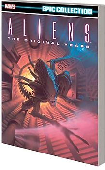 Aliens Epic Collection: The Original Years Vol. 1