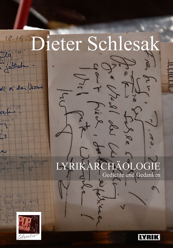 LYRIKARCHÄOLOGIE
