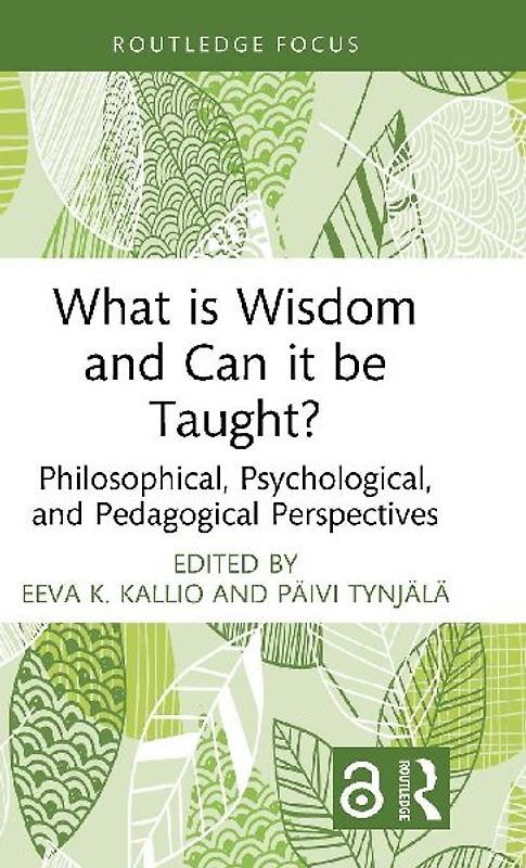What is Wisdom and Can it be Taught?