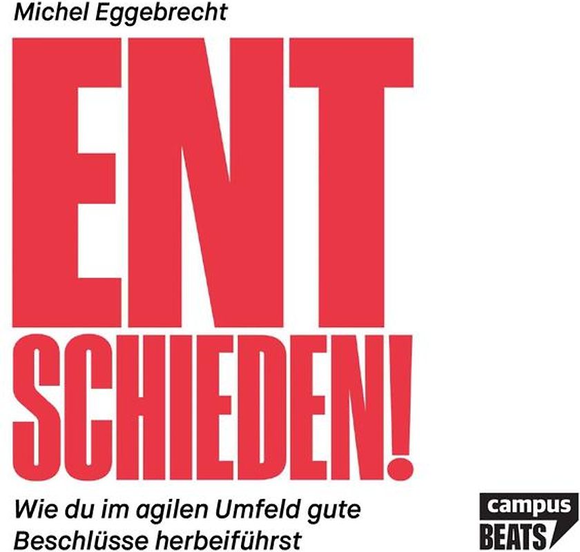 Entschieden!