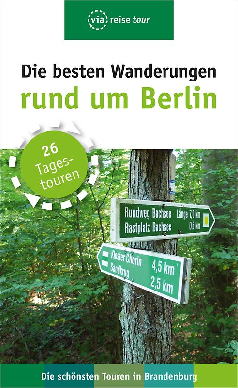Die besten Wanderungen rund um Berlin
