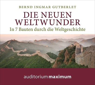 Die neuen Weltwunder